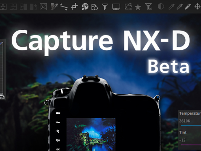 Nikon Capture NX-D, δοκιμαστική έκδοση του νέου φωτογραφικού λογισμικού της Nikon
