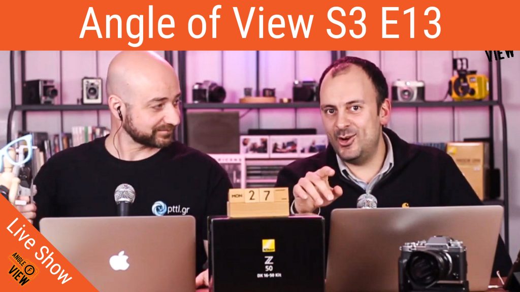 Angle Of View E13: Μιλήσαμε για όλα τα φωτογραφικά νέα και επιλέξαμε τον τυχερό για την Nikon Z 50!